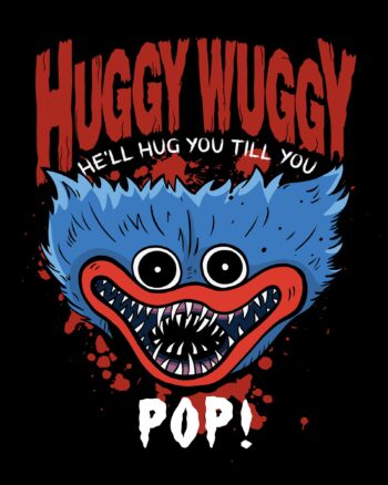 Huggy Wuggy "He'll Hug You Till You Pop!" Tee - Image 2